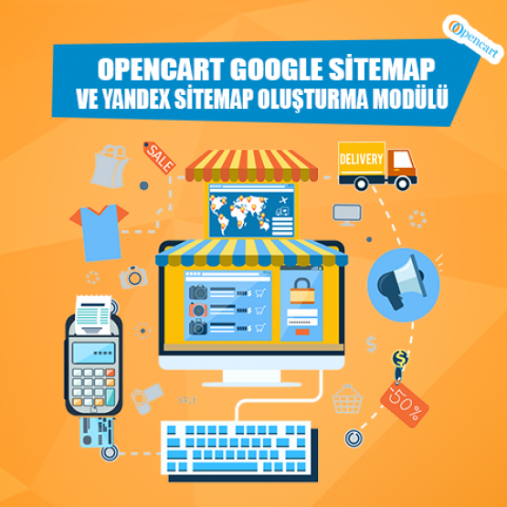 Opencart Google Sitemap Ve Yandex Sitemap Oluşturma Modülü